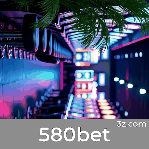 580bet 